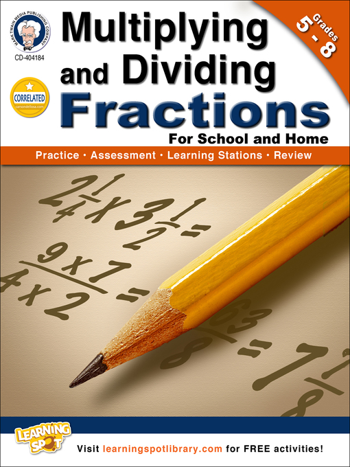 Title details for Multiplying and Dividing Fractions, Grades 5 - 8 by Schyrlet Cameron - Available